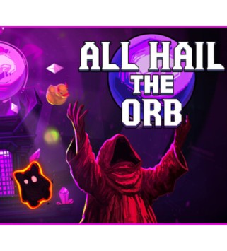 All Hail the Orb Steam Key GLOBAL